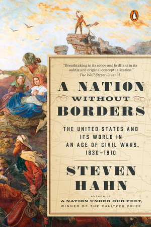 A Nation Without Borders by Steven Hahn