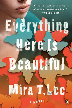 Everything Here Is Beautiful Book Cover Picture