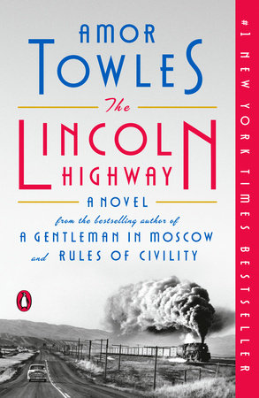 The Lincoln Highway by Amor Towles