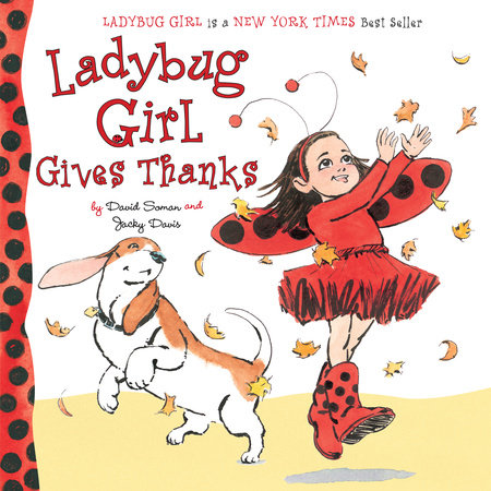 Ladybug Girl Gives Thanks by Jacky Davis