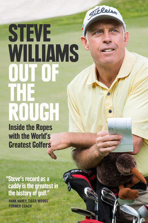 Out of the Rough by Steve Williams
