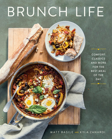 Brunch Life by Matt Basile and Kyla Zanardi