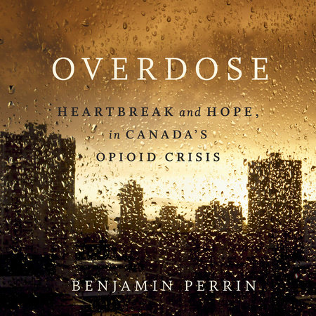 Overdose by Benjamin Perrin