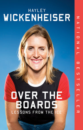 Over the Boards by Hayley Wickenheiser