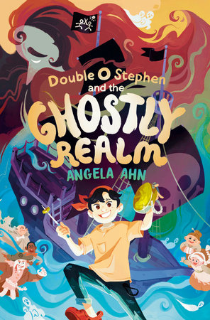 Double O Stephen and the Ghostly Realm by Angela Ahn