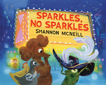 Sparkles, No Sparkles by Shannon McNeill