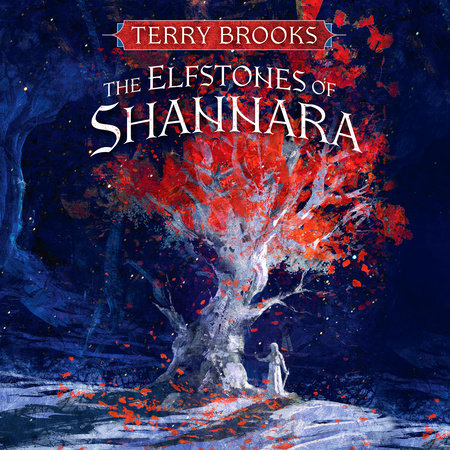 The Elfstones of Shannara by Terry Brooks
