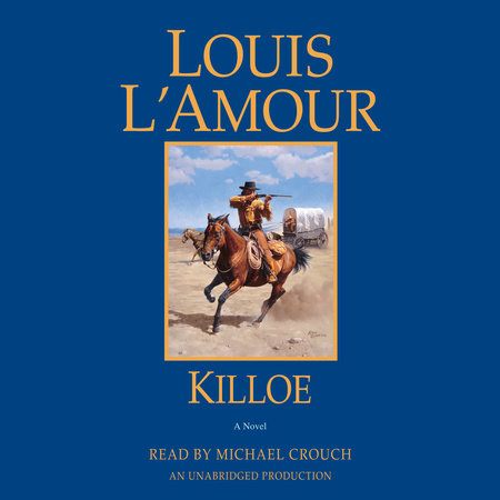 Killoe by Louis L'Amour