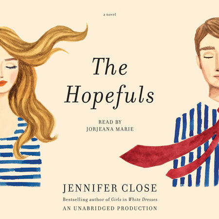 The Hopefuls by Jennifer Close
