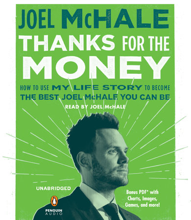 Thanks for the Money by Joel McHale