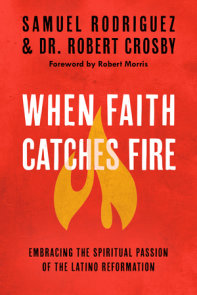 When Faith Catches Fire