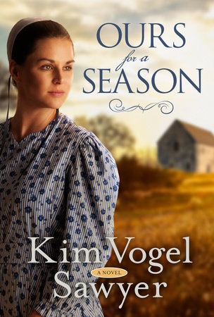 Ours for a Season by Kim Vogel Sawyer
