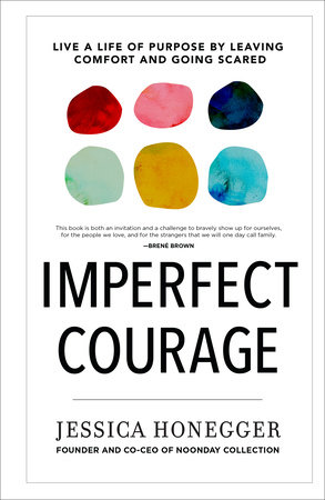 Imperfect Courage by Jessica Honegger