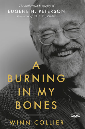 A Burning in My Bones by Winn Collier