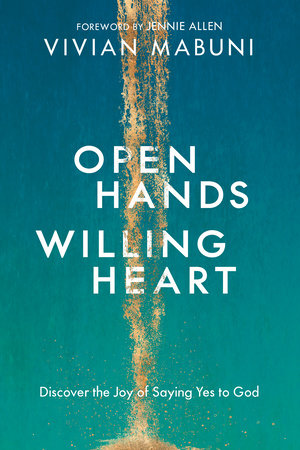 Open Hands, Willing Heart by Vivian Mabuni