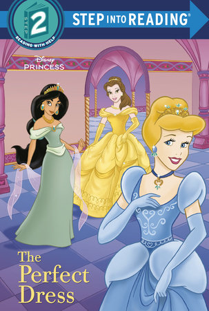 The Perfect Dress (Disney Princess) by RH Disney