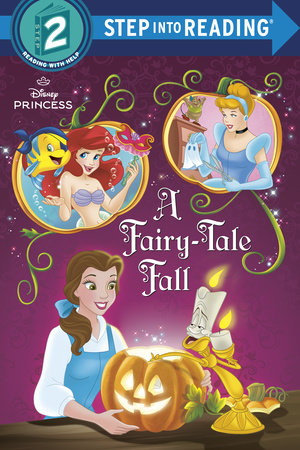 A Fairy-Tale Fall (Disney Princess) by Apple Jordan