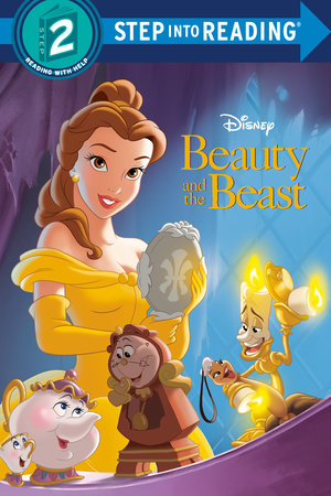 Beauty and the Beast Step into Reading (Disney Beauty and the Beast) by Melissa Lagonegro