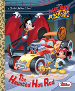 The Haunted Hot Rod (Disney Junior: Mickey and the Roadster Racers)