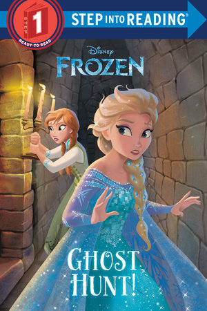 Ghost Hunt! (Disney Frozen) by Melissa Lagonegro