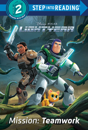 Mission: Teamwork (Disney/Pixar Lightyear) by RH Disney
