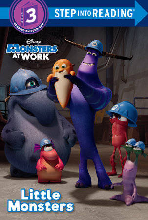 Little Monsters (Disney Monsters at Work) by 
