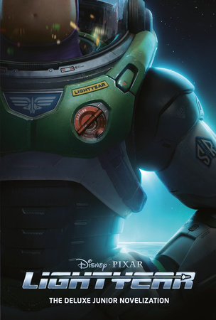 Disney/Pixar Lightyear: The Deluxe Junior Novelization by RH Disney
