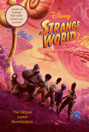 Disney Strange World: The Deluxe Junior Novelization by RH Disney