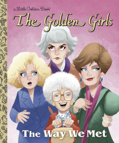 The Way We Met (Golden Girls)