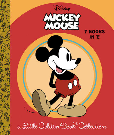 Disney Mickey Mouse: a Little Golden Book Collection (Disney Mickey Mouse) by Golden Books