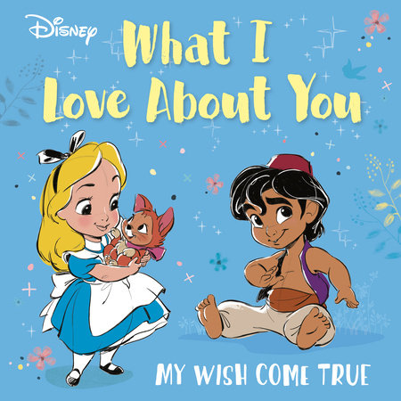 Disney What I Love About You by RH Disney