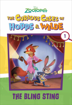 The Curious Cases of Hopps & Wilde # 1: The Bling Sting (Disney Zootopia) by Suzanne Francis