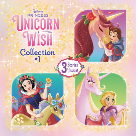 Disney Princess Unicorn Wish Collection #1 by RH Disney