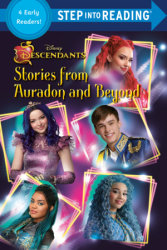 Descendants 4-in-1 Reader: Stories from Auradon and Beyond