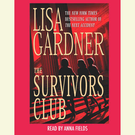 The Survivors Club by Lisa Gardner