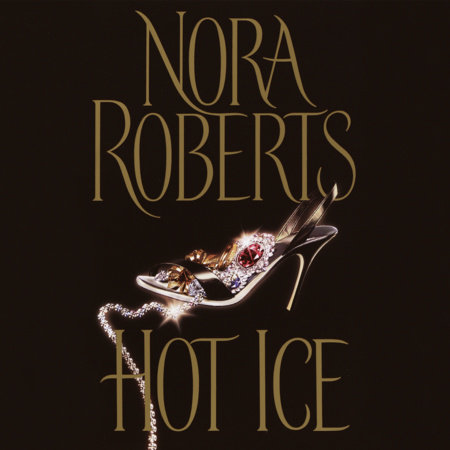 Hot Ice by Nora Roberts
