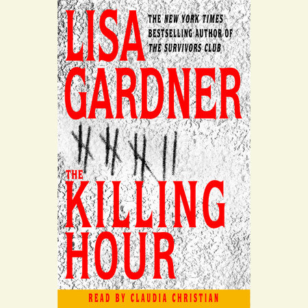 The Killing Hour by Lisa Gardner