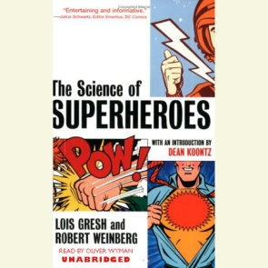 The Science of Superheroes