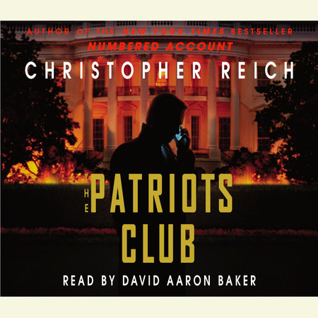 The Patriots Club by Christopher Reich
