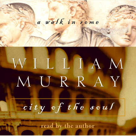 City of the Soul by William Murray