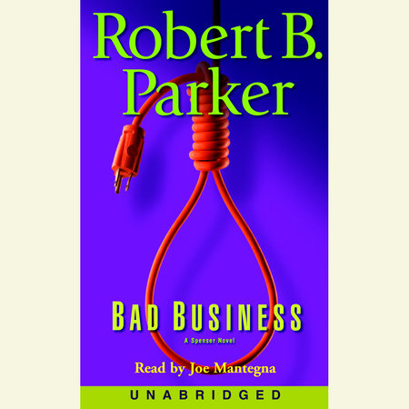 Bad Business by Robert B. Parker