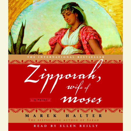 Zipporah, Wife of Moses by Marek Halter
