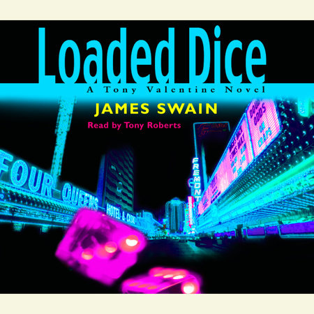 Loaded Dice by James Swain