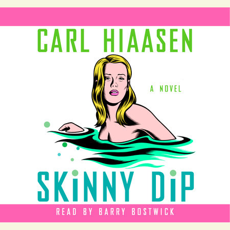 Skinny Dip by Carl Hiaasen