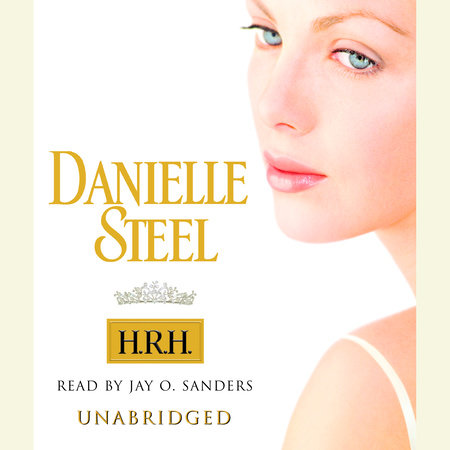 H.R.H. by Danielle Steel