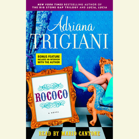 Rococo by Adriana Trigiani
