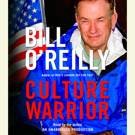 Culture Warrior by Bill O'Reilly