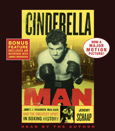 Cinderella Man by Jeremy Schaap