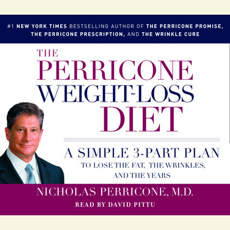 The Perricone Weight-Loss Diet by Nicholas Perricone, MD
