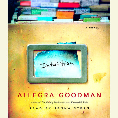 Intuition by Allegra Goodman